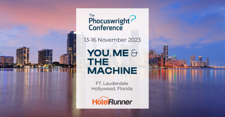 HotelRunner Invites to Explore the Tomorrow of Hospitality Technology at The Phocuswright Conference